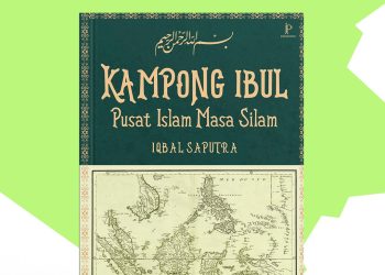 Kampong Ibul: Pusat Islam Masa Silam