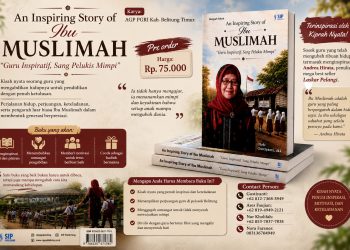 An Inspiring Story of Ibu Muslimah: Guru yang Menyalakan Mimpi