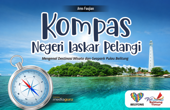 Kompas Negeri Laskar Pelangi